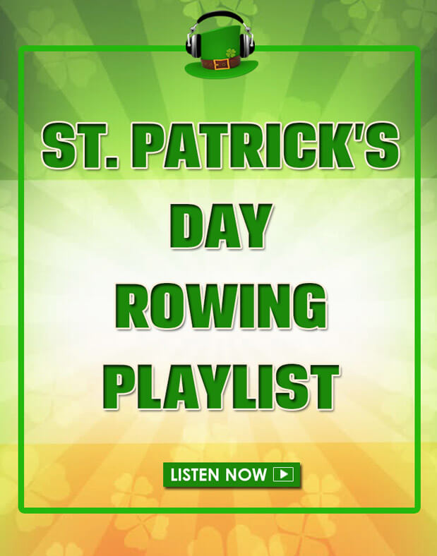 Get your St. Patrick's Day row on! Irish pub songs and modern melodies combine in TWO great rowing playlists. #rowing #stpatricksday #fitness #workout #playlist