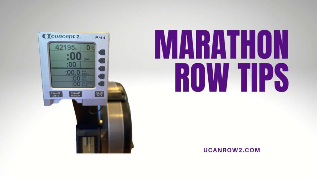 a rowing machine set to the marathon row distance, with marathon row tips in the title